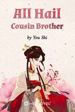 All Hail Cousin Brother